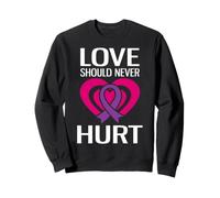 Love Should Never Hurt Narcissistic Abuse Domestic Violence Sweatshirt