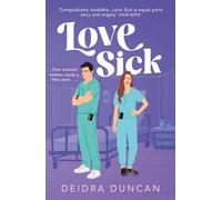 Love Sick by Deidra Duncan (Paperback Book)