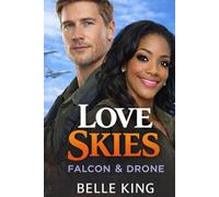 Love Skies- Part 2: Falcon & Drone