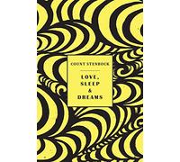 Love, Sleep & Dreams