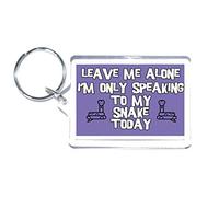 Love Snakes - Leave Me Alone I'm Only Talking To My Snake Today - Novelty Keyring - Ideal Present