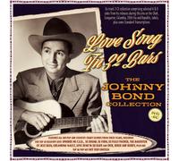 Johnny Bond - Love Song In 32 Bars - The Johnny Bond Collection 1941-60