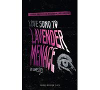 Love Song to Lavender Menace (Oberon Modern Plays)