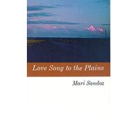 Love Song to the Plains