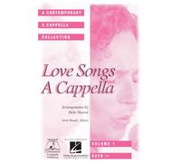 Love Songs A Cappella