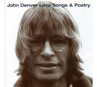 Love Songs and Poetry by JOHN DENVER (2000-05-02)