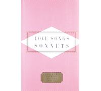 Love Songs And Sonnets: (Everyman's Library POCKET POETS)