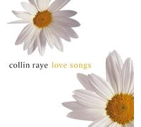 Love Songs by Collin Raye (2000-05-03)