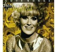 Love Songs by Dusty Springfield