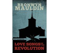 Love Songs of the Revolution