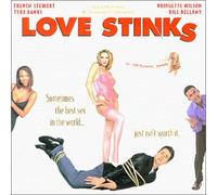 Love Stinks: Music From And Inspired By The Motion Picture