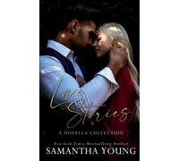 Love Stories: A Novella Collection by Samantha Young Samantha Yo