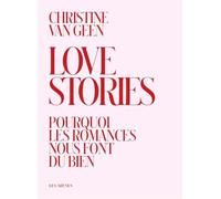Love Stories: Pourquoi les romances nous font du bien