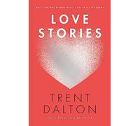 Love Stories: Uplifting True Stories about Love from the Internationally Bestselling Author