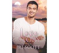 Love Story: A Harmony Lake Small Town Romance