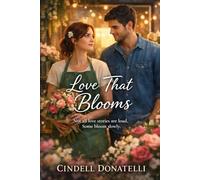 Love That Blooms