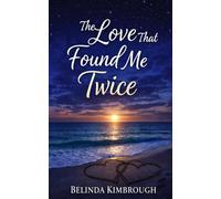Love That Found Me Twice