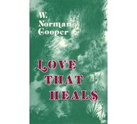 LOVE THAT HEALS