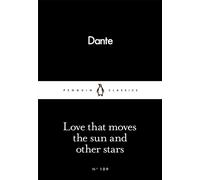 Love That Moves the Sun and Other Stars