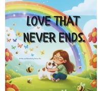 LOVE THAT NEVER ENDS