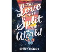 Love That Split the World, The