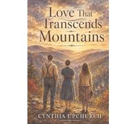 Love That Transcends Mountains