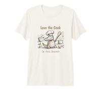 Love The Cook or Feed Yourself Premium T-Shirt