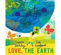 Love, the Earth