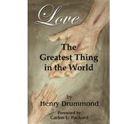 Love: The Greatest Thing in the World