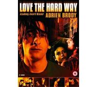 Love the Hard Way [DVD] [2001]