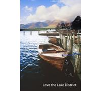 Love the Lake District Notebook: 100 Lined Pages | Cumbria UK Travel Journal