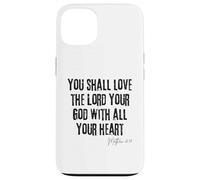Love the Lord Your God Matthew 22:37 Bible Heart Faith Case for iPhone 13