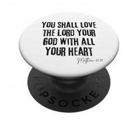 Love the Lord Your God Matthew 22:37 Bible Heart Faith PopSockets Adhesive PopGrip