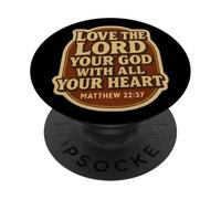 Love The Lord Your God With All Your Heart Christian Bible PopSockets Adhesive PopGrip