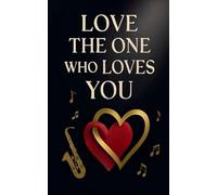 Love the one who loves you