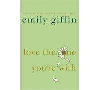 Love the One You're With
