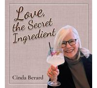 Love, the Secret Ingredient