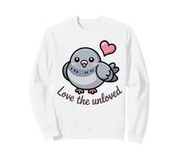 Love the Unloved Cute Chubby Cartoon Pigeon Kawaii Design Sweatshirt