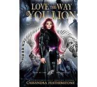 Love The Way You Lion: A Paranormal Shifter x Vampire Enemies to Lovers Romance (Rise of the Resistance)