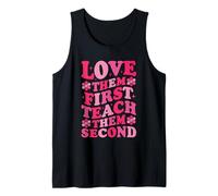 Love Them First Teach Them Second Tank Top