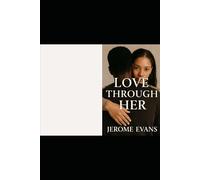 Love Through Her: English
