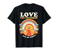 Love Thy Neighbor All of Them Kindness Graphic T-Shirt