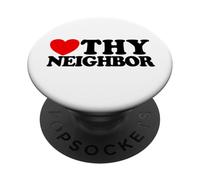 Love Thy Neighbor Christian Faith Believer Jesus PopSockets Adhesive PopGrip