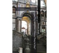 Love Thy Neighbor...Unless They're Gay?