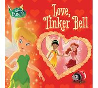 Love, Tinker Bell (Disney Fairies)