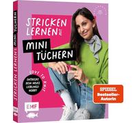 Love to knit: Stricken lernen mit Mini-Tüchern von @maschenfein: Dein neues Lieblings-Hobby - mit Strickprojekten, die du wirklich tragen willst | Moderne Strickschule für Einsteiger*innen