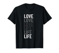 Love to Life Funny Transition Motivational Typography T-Shirt