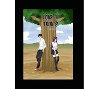 love trials: 1 (love trials vol 1)