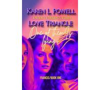 LOVE TRIANGLE: ONE OF THEM IS LYING