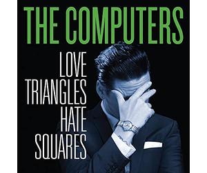 Love Triangles, Hate Squares [VINYL]